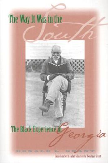 the way it was in the south,the black experience in georgia