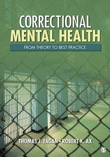 Correctional Mental Health: From Theory to Best Practice (Paperback) (en Inglés)