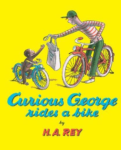 curious george rides a bike (en Inglés)