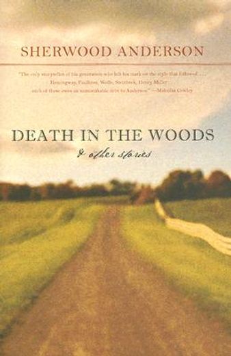 death in the woods,and other stories