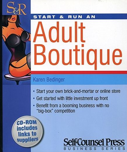 Start & Run an Adult Boutique [With CDROM] (en Inglés)