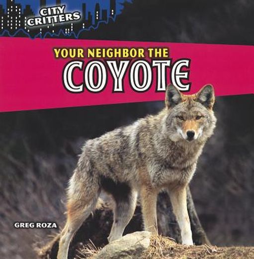 Your Neighbor the Coyote