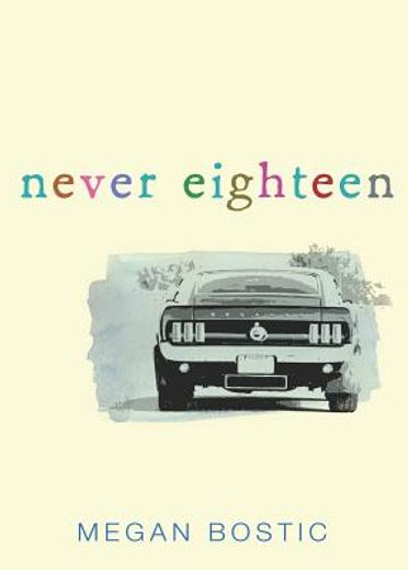 never eighteen (en Inglés)