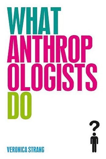 what anthropologists do