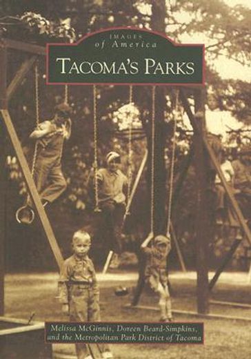 tacoma´s parks