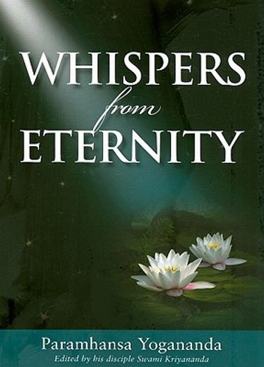 whispers from eternity,a book of answered prayers