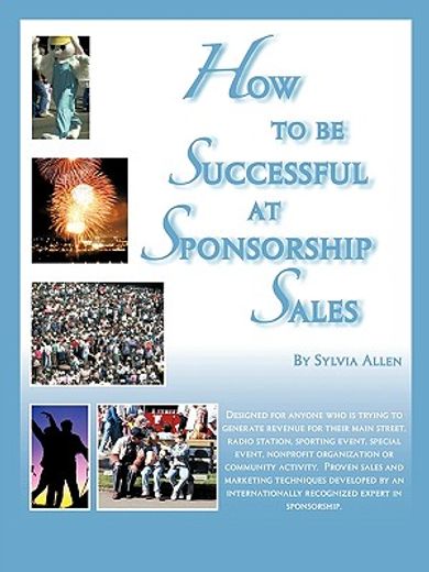 how to be successful at sponsorship sales (en Inglés)