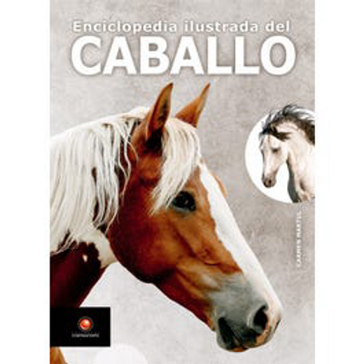 Enciclopedia Ilustrada del Caballo (in Spanish)
