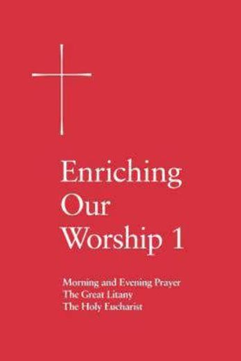enriching our worship,supplemental liturgical materials (en Inglés)