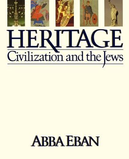 heritage,civilization and the jews (en Inglés)