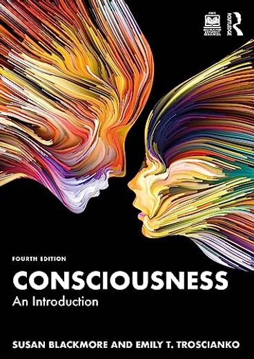 Consciousness: An Introduction (en Inglés)