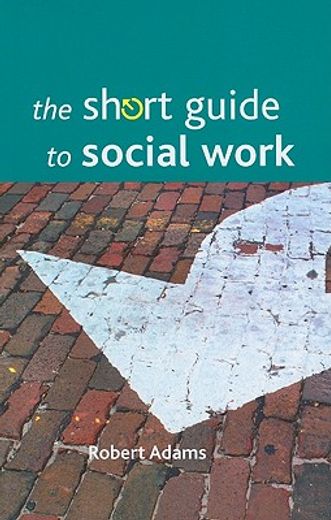 the short guide to social work