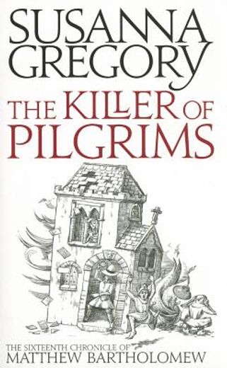 the killer of pilgrims