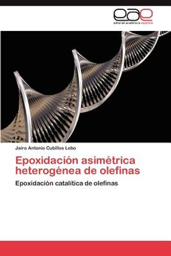 epoxidaci n asim trica heterog nea de olefinas (in Spanish)