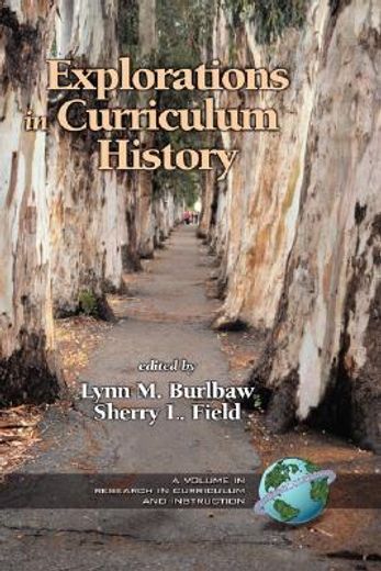 explorations in curriculum history