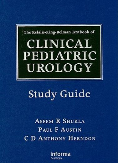 the kelalis-king-belman textbook of clinical pediatric urology