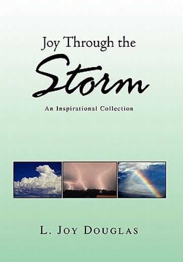 joy through the storm,an inspirational collection