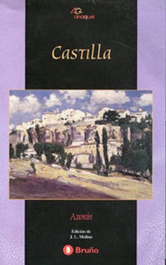 Castilla (Castellano - Bruño - Anaquel)