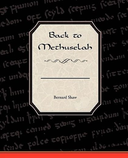 back to methuselah (en Inglés)