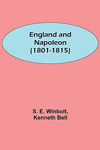England and Napoleon (1801-1815) (en Inglés)