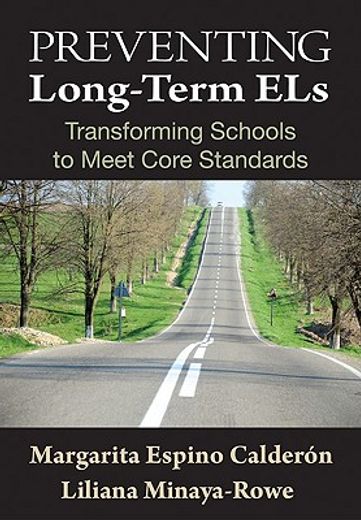 preventing long-term els,transforming schools to meet core standards