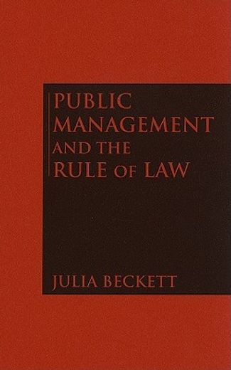 public management and the rule of law