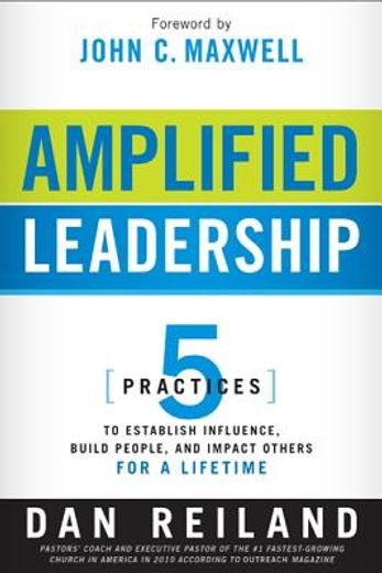 amplified leadership (en Inglés)