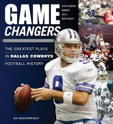 game changers,the 50 greatest plays in dallas cowboys football history
