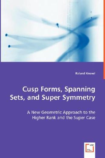 cusp forms, spanning sets, and super symmetry