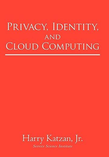 privacy, identity, and cloud computing