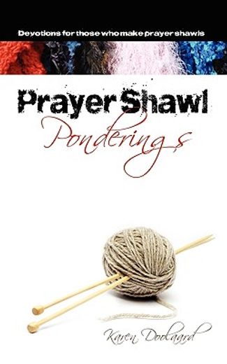 prayer shawl ponderings