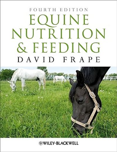 equine nutrition and feeding (en Inglés)