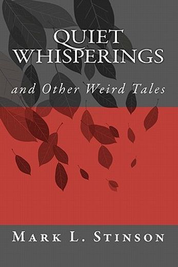 quiet whisperings (en Inglés)