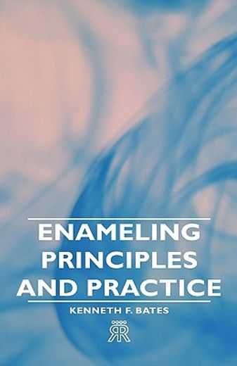 enameling principles and practice