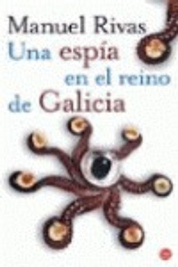 Una Espía En El Reino De Galicia (formato Grande, Band 730014)