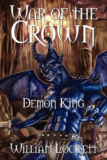war of the crown: demon king