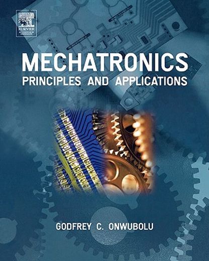 mechatronics,principles and applications