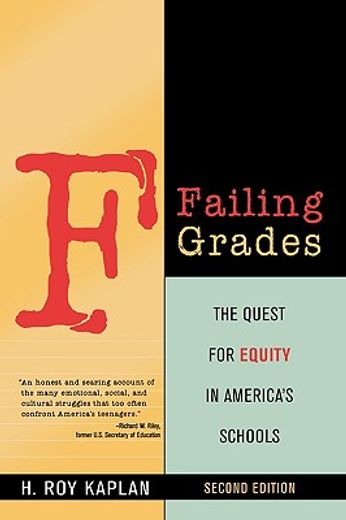 failing grades,the quest for equity in america´s schools