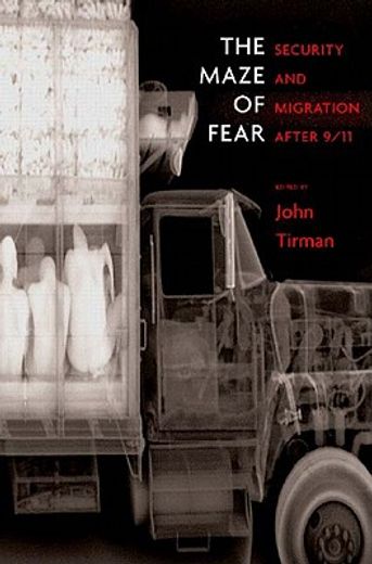 the maze of fear,security and migration after 9/11