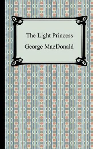 the light princess (en Inglés)