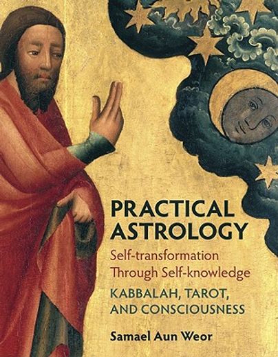 practical astrology,self-transformation through self-knowledge, kabbalah, tarot, and consciousness