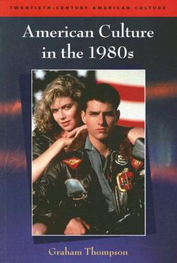 american culture in the 1980s