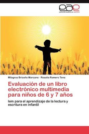 evaluaci n de un libro electr nico multimedia para ni os de 6 y 7 a os (in Spanish)