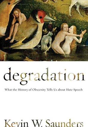 degradation,what the history of obscenity tells us about hate speech
