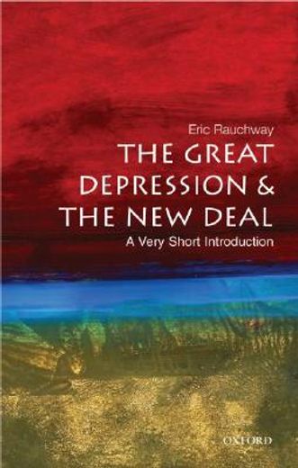 The Great Depression and the New Deal (en Inglés)