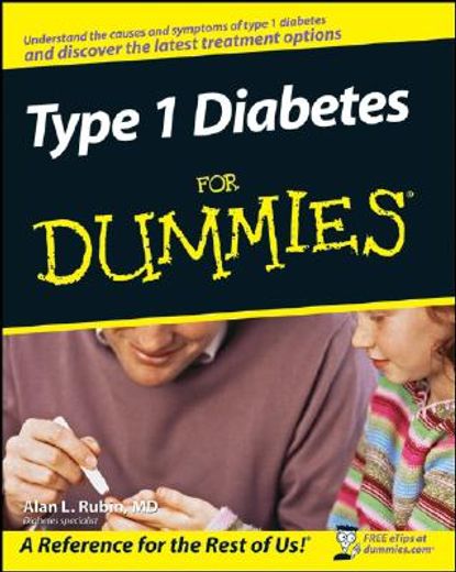 type 1 diabetes for dummies (en Inglés)