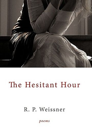 the hesitant hour,poems