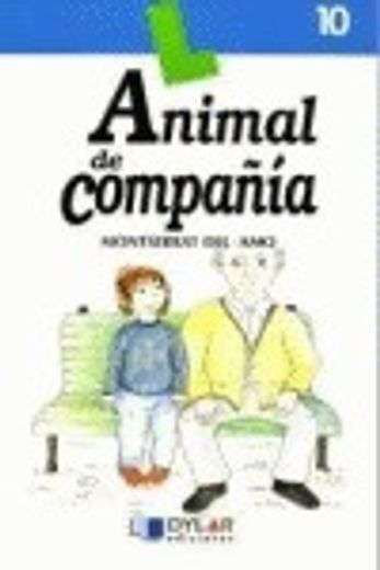 ANIMAL DE COMPAÑÍA - Libro  10 (Lecturas Dylar)