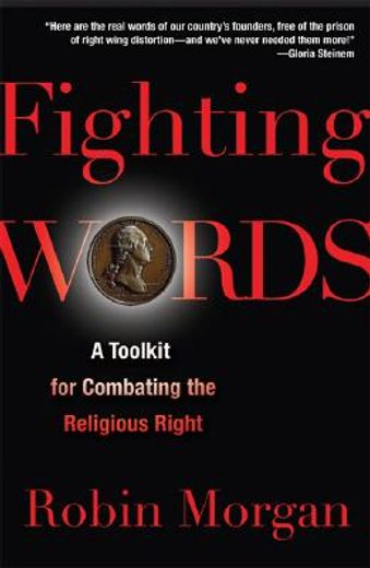 fighting words,a toolkit for combating the religious right