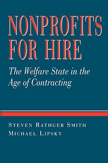 nonprofits for hire,the welfare state in the age of contracting